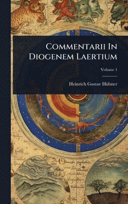 bokomslag Commentarii In Diogenem Laertium