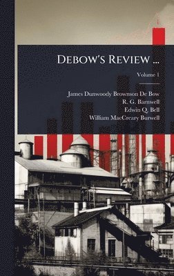 bokomslag Debow's Review ...