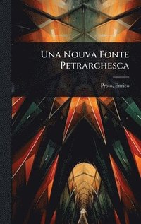 bokomslag Nouva Fonte Petrarchesca