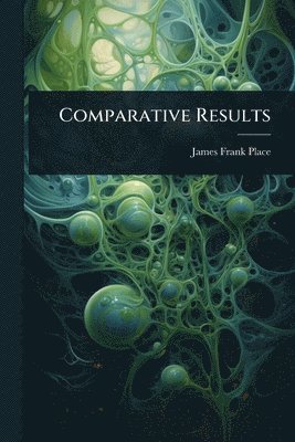 bokomslag Comparative Results
