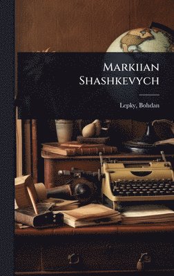 bokomslag Markiian Shashkevych