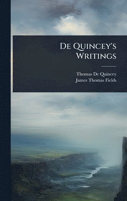 bokomslag De Quincey's Writings