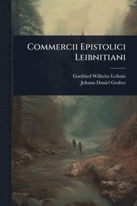bokomslag Commercii Epistolici Leibnitiani