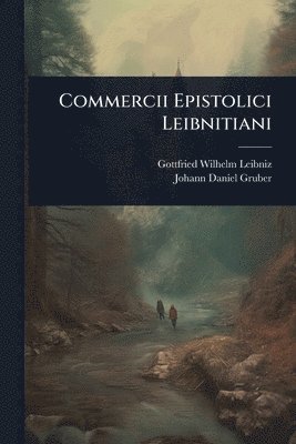 bokomslag Commercii Epistolici Leibnitiani