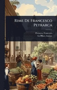 bokomslag Rime De Francesco Petrarca
