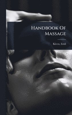 bokomslag Handbook Of Massage