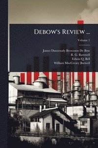 bokomslag Debow's Review ...