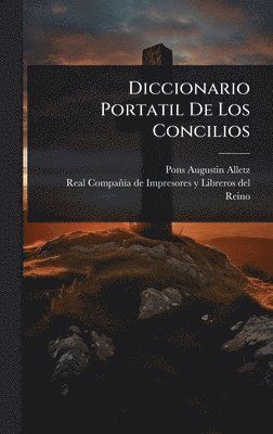 bokomslag Diccionario Portatil De Los Concilios