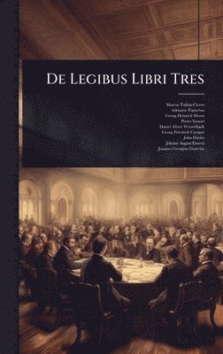 bokomslag De Legibus Libri Tres