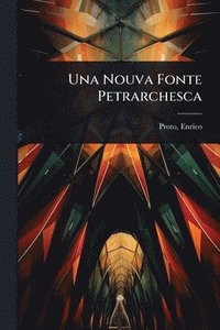 bokomslag Nouva Fonte Petrarchesca