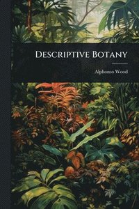bokomslag Descriptive Botany
