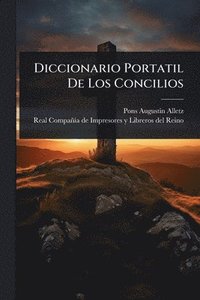 bokomslag Diccionario Portatil De Los Concilios