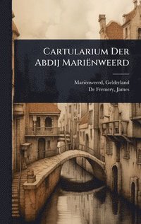 bokomslag Cartularium Der Abdij Mariënweerd