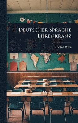 bokomslag Deutscher Sprache Ehrenkranz