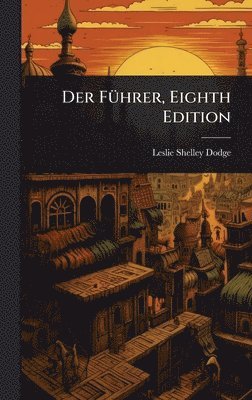 bokomslag FÃ1/4hrer, Eighth Edition