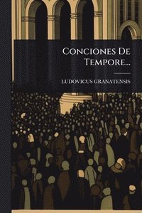 bokomslag Conciones De Tempore...