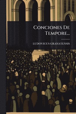 bokomslag Conciones De Tempore...