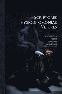 bokomslag Scriptores Physiognomoniae Veteres