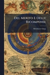 bokomslag Del Merito E Delle Ricompense