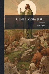 bokomslag Genealogia Jesu...