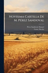 bokomslag Novisima Cartilla De M. PÃ(c)rez Sandoval