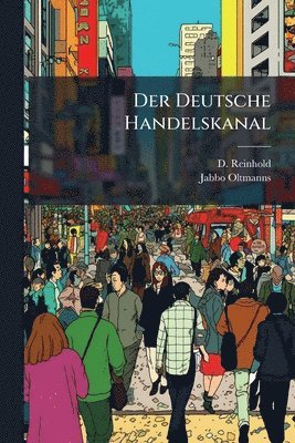 bokomslag Der Deutsche Handelskanal