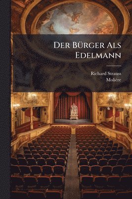 bokomslag Der BÃ1/4rger Als Edelmann