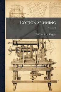 bokomslag Cotton Spinning
