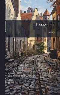 bokomslag Lanzelet