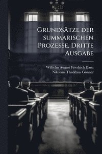 bokomslag Grundsätze der summarischen Prozesse, Dritte Ausgabe