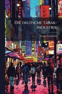 bokomslag deutsche Tabak-Industrie
