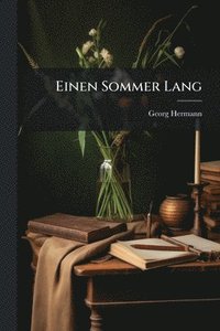 bokomslag Einen Sommer Lang