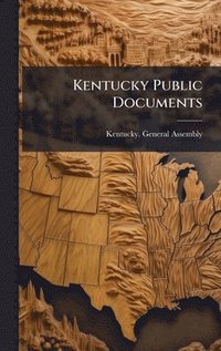 bokomslag Kentucky Public Documents