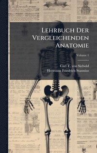 bokomslag Lehrbuch Der Vergleichenden Anatomie