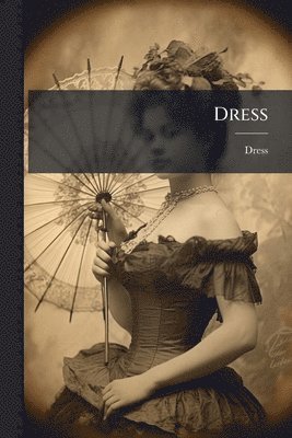 Dress, Häftad