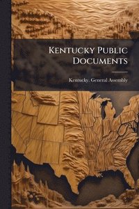 bokomslag Kentucky Public Documents