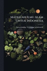 bokomslag Madjalah Ilmu Alam Untuk Indonesia