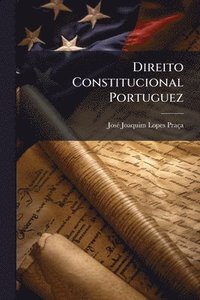 bokomslag Direito Constitucional Portuguez