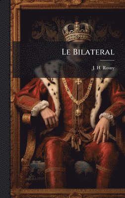 J -H Rosny - Bilateral, Inbunden