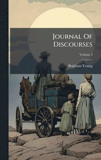 bokomslag Journal Of Discourses