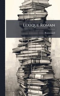 bokomslag Lexique Roman