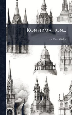 bokomslag Konfirmation...