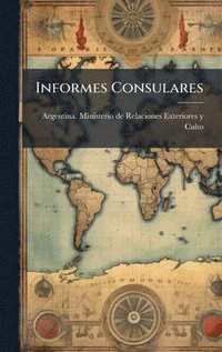 bokomslag Informes Consulares