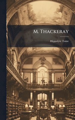 bokomslag M. Thackeray