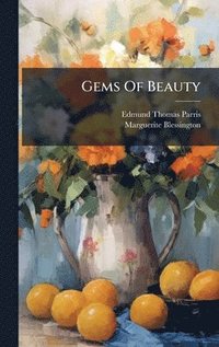 bokomslag Gems Of Beauty