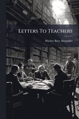 Letters To Teachers