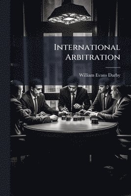 bokomslag International Arbitration