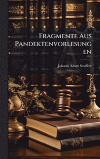 bokomslag Fragmente Aus Pandektenvorlesungen