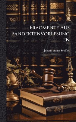 bokomslag Fragmente Aus Pandektenvorlesungen