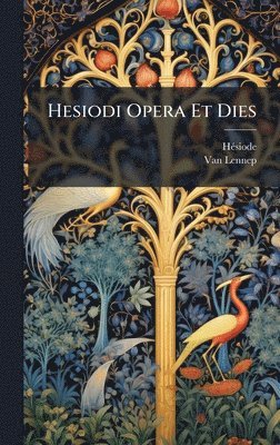 bokomslag Hesiodi Opera Et Dies